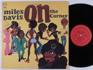 MILES DAVIS On The Corner COLUMBIA LP VG++ gatefold