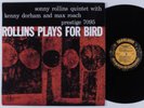 SONNY ROLLINS QUARTET Rollins Plays For Bird PRESTIGE OJC-214 LP NM