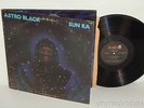 SUN RA Astro Black LP Impulse  AS-9255 (1973)  Free Jazz, Space-Age Quadraphonic