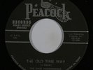 Gospel 45 DIXIE HUMMINGBIRDS The Old Time Way / Gabriel on Peacock