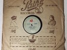PATHE FRERES RECORD 78 11 1/4