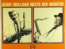 GERRY MULLIGAN MEETS BEN WEBSTER-MINT RECORD, UNPLAYED