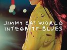 JIMMY EAT WORLD - INTEGRITY BLUES NEW VINYL