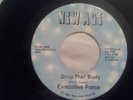 Executive Force ?– Drop That Body /  VG+
