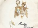 MARTIN DUPONT - Your Passion Rare 7inch 1983