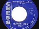 Blues Rocker 45 - HOWLIN' WOLF - Just Like I Treat You / I Aint Superstitious