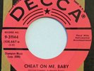 ROCKIN’ SAINTS Cheat On Me Baby DECCA 45 rockabilly Near Mint 7”
