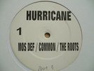 Mos Def, Common & The Roots / Black Star - Hurricane / Little Brother Vinyl 12