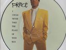 Prince I Could Never Take The Place Of Your PICTURE DISC Uk 12