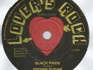 BROWN SUGAR - BLACK PRIDE / INSTRUMENTAL      7