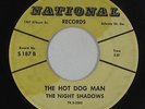 Garage 45 - Night Shadows - The Hot Dog Man - National - mp3