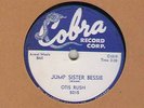 78 rpm Blues Otis Rush on Cobra Jump Sister Bessie / Love That Woman in E+ Hear