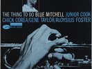 BLUE MITCHELL 5TET THE THING TO DO BLUE NOTE BLP 4178 US 1st MONO NY RVG 