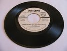 CHARLES WRIGHT-KEEP SAYING (YOU DON'T LOVE NOBODY)/BORROWED TIME-PHILIPS DJ