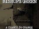 Bishops Green - Chance To Change [New Vinyl LP] Colored Vinyl, Gray