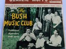 BUSH MUSIC CLUB 7