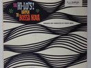 The Hi-Lo's Happen To Bossa Nova Chuck Sagle vinyl record R 6066 PROMO
