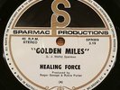 HEALING FORCE:Golden Miles/The Gully.RARE Aussie/OZ Prog/Psych 7