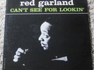 Red Garland - Can't See For Lookin' - Prestige 7276 - Mono - VG