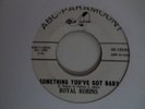 Royal Robins - Something You've Got Baby/ How High The Moon