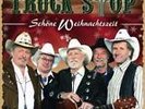 Truck Stop - Schöne Weihnachtszeit