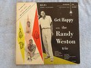RANDY WESTON TRIO  GET HAPPY  ORIGINAL RIVERSIDE  RLP 12-203 NM/NM-