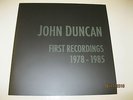 John Duncan ?– First Recordings 1978 - 1985 / M.B. / E. Donnes / Hermann Nitsch