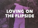 V/a - Loving On The Flip Side Vinyl LP (2) NOW AGAIN NEW