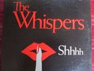 THE WHISPERS - SHHH LP ORIGINAL US DORE