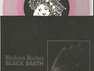 WEEKEND NACHOS Black Earth LIMITED PINK Vinyl 7 INCH  2012 USA MINT