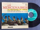 LES MERCENAIRES 45t EP avec Vignette Amour Dis lui Mon cœur Feux Philips 432801