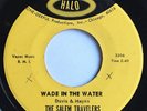 funk gospel soul 45 SALEM TRAVELERS “Wade In The Water” demo ‘66 rare  HEAR