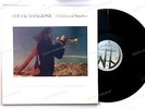 Chuck Mangione - Children Of Sanchez NL 2LP 1978 FOC //4