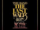 THE BAND-THE LAST WALTZ( 40TH ANNIVERSARY EDITION)-VINYL LP (6) RHINO NEW