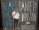 LP DANIEL JOHNSTON Beam me up  (Hazelwood 10 HOLLAND) lo-fi indie rock SEALED
