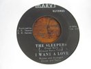 SLEEPERS I Want a Love 45 MARVY Ohio 60s garage fuzz jangler VG/VG- RARE bftg