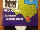 FITO FLORES - VIVA  FALFURRIAS Y EL CONJUNTO DE CHANO CADENA - ORIGINAL VINYL LP