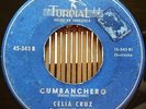 Celia Cruz con Leonard Melody - CUMBANCHERO / GUARACHA  AFRO - TURPIAL RARE 45 ?
