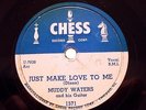 Original 1954 Muddy Waters JUST MAKE LOVE TO ME Chess 1571-78 Blues Record VG+