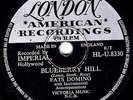 CLASSIC UK#6 FATS DOMINO 78  BLUEBERRY HILL / I CAN'T GO ON  LONDON HLU 8330 EX-
