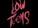 Low Teens * by Every Time I Die.