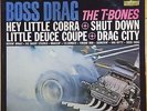 T-Bones - Boss Drag LP