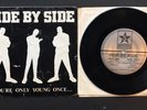 Side By Side - You're Only Young Once... 2nd Press Silver Labels Black Vinyl