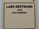 OPUS 3 - LARS ERSTRAND AND FOUR BROTHERS