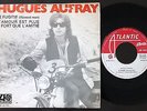 HUGUES AUFRAY SINGLE MADE IN PORTUGAL 45 MOTORBIKE PS 7 WANTED MAN - BOB DYLAN