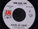 PIECES OF EIGHT: Come Back Girl / T.n.t. 45 (dj, date rubber stamp/xol) Soul