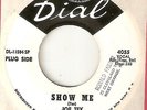 JOE TEX Show Me DIAL PROMO RARER  NORTHERN SOUL 45