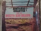 Dueto Rio Bravo - Mi Humilds Corazon lp RARE norteno los donnenos