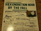 The Fall - Hex Enduction Hour 12