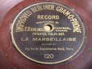 E. BERLINER'S GRAMOPHONE garde republicaine band paris LA MARSEILLAISE #120